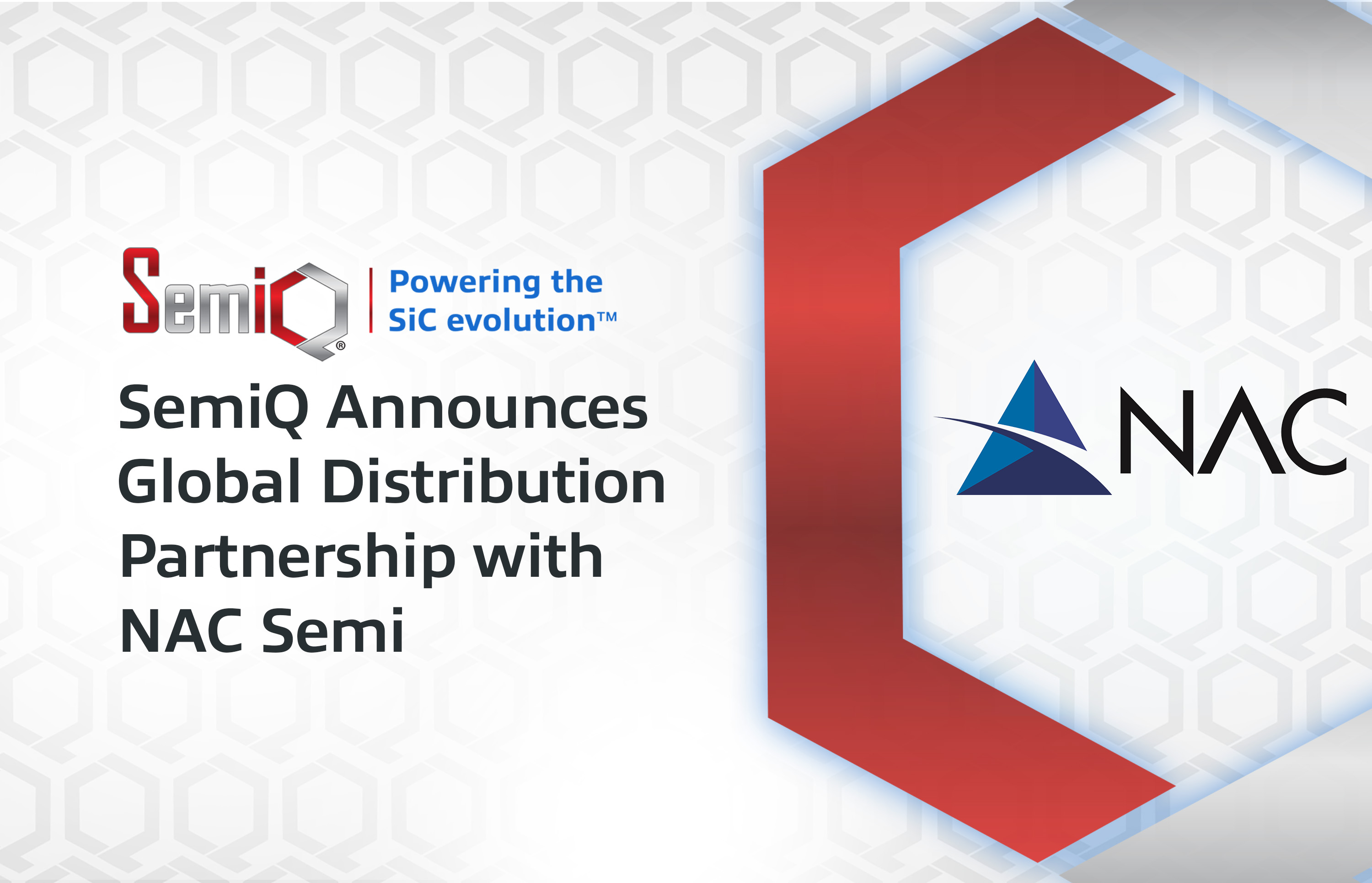SemiQ Establishes Distribution Partnership with NAC Semi to Expand Global Reach for Silicon Carbide Solutions